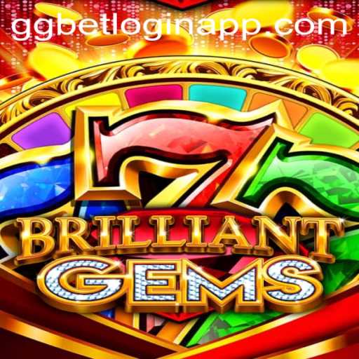 Discover the Excitement of BrilliantGems and the ggbet Login App